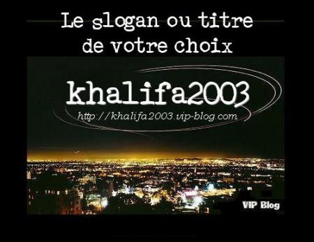 bienvenue chez  le genie khalifa